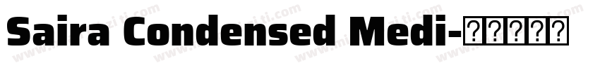 Saira Condensed Medi字体转换